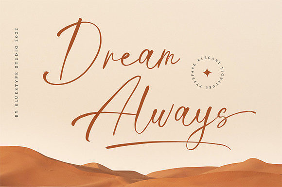 Dream Always: A Handwritten Font for Effortless Style