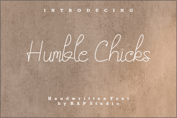 Humble Chicks: The Elegant Handwritten Font That Feels Timeless