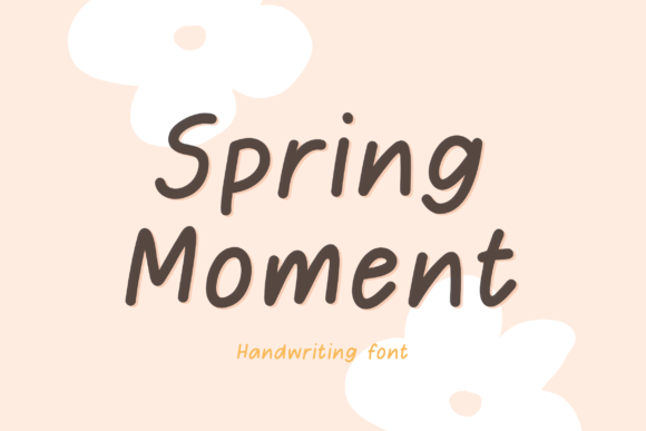 Spring Moment: A Handwritten Font for Authentic Branding